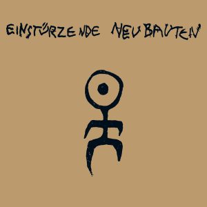 Read more about the article Einstürzende Neubauten: neste dia em 1981 “Kollaps” era lançado