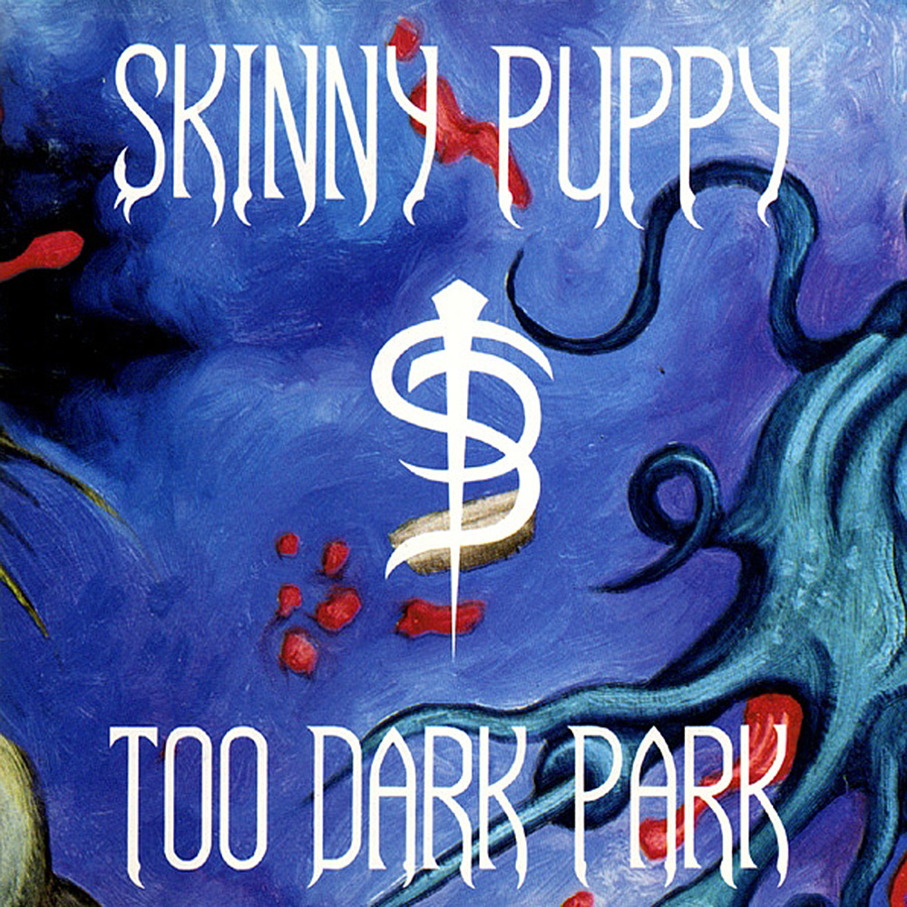 You are currently viewing Skinny Puppy: neste dia, em 1990, “Too Dark Park” era lançado