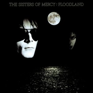 Leia mais sobre o artigo The Sisters of Mercy: neste dia, em 1987, “Floodland” era lançado