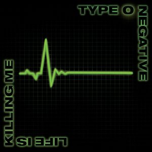 Leia mais sobre o artigo Type O Negative: neste dia, em 2003, “Life is Killing Me” era lançado