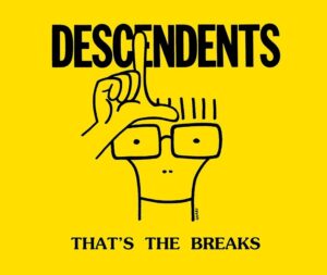 Read more about the article Descendents manda recado ‘carinhoso’ para Donald Trump no novo single “That’s The Breaks”