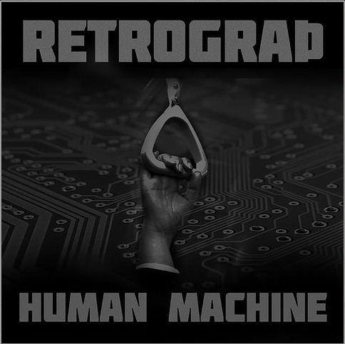 Projeto eletrônico Retrograth lança novo single “Human Machine (Magadan Transfer)”