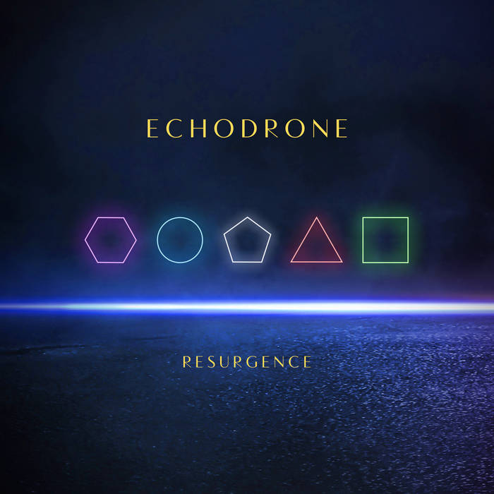 Echodrone – Resurgence