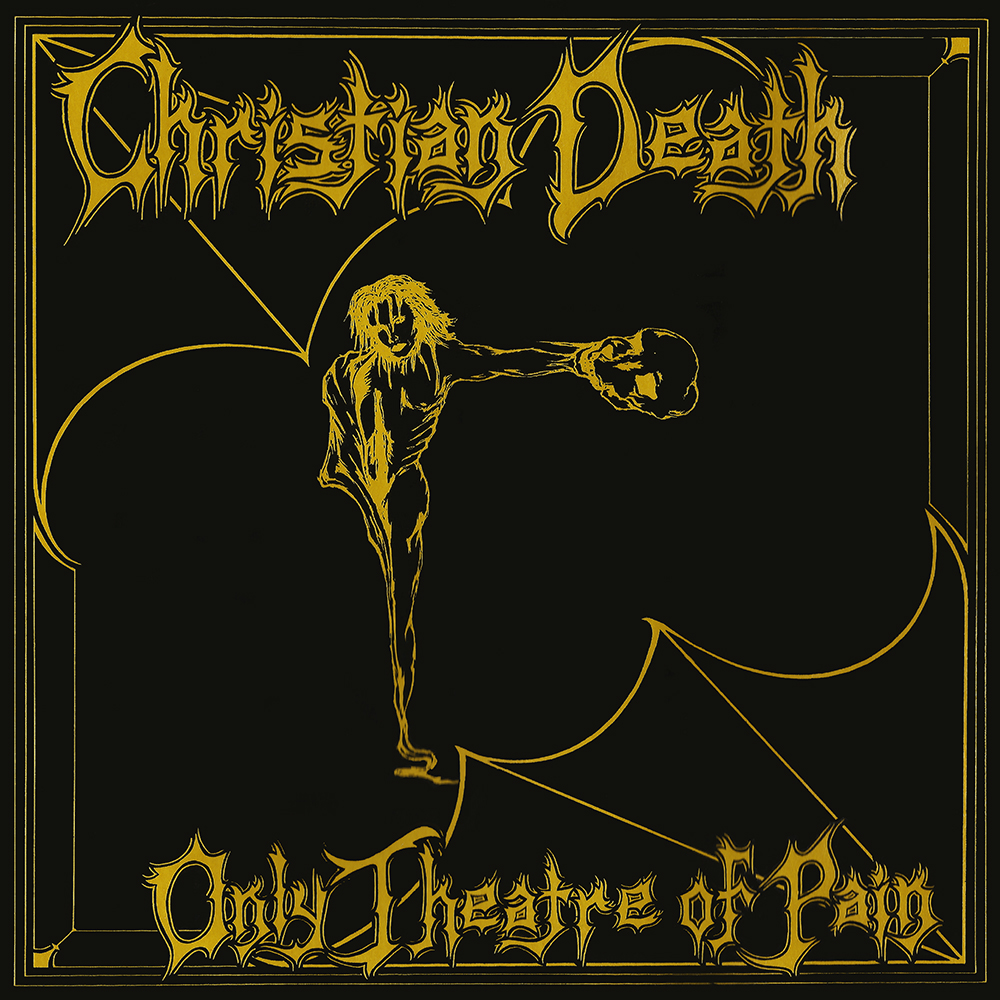 Read more about the article Christian Death: neste dia, em 1982, “Only Theatre Of Pain” era lançado