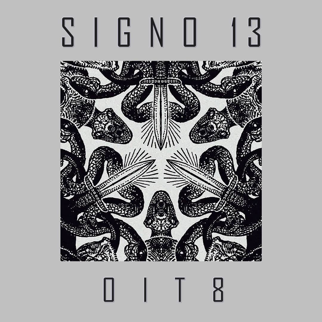 Read more about the article Signo 13: CD a caminho e vídeo do single “Oit8”