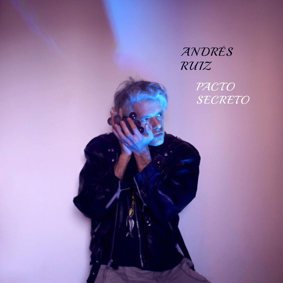 You are currently viewing Andrés Ruiz – Pacto Secreto [EP]