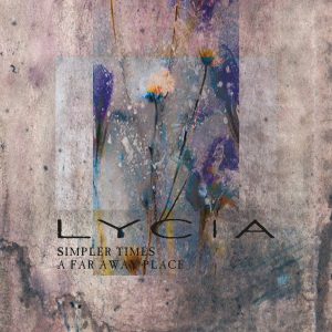 Read more about the article Lycia anuncia novo single “Simpler Times/A Far Away Place”