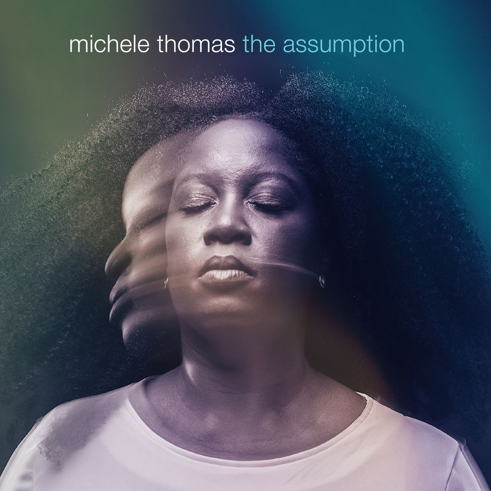 Você está visualizando atualmente Michele Thomas volta com novo álbum em 10 anos, “The Assumption”