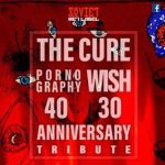 The Cure: Soviet Net Label fará live tributo aos clássicos ‘Wish’ e ‘Pornography’ com bandas do subterrâneo mundial