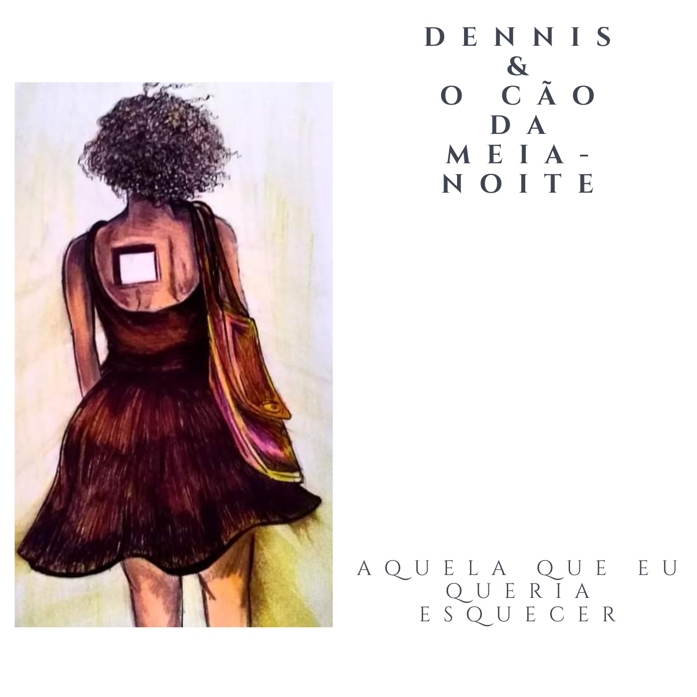 You are currently viewing Dennis e o Cão da Meia-Noite lança novo single, “Aquela que eu queria esquecer”