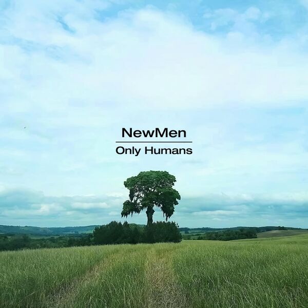 You are currently viewing NewMen – Only Humans [EP]