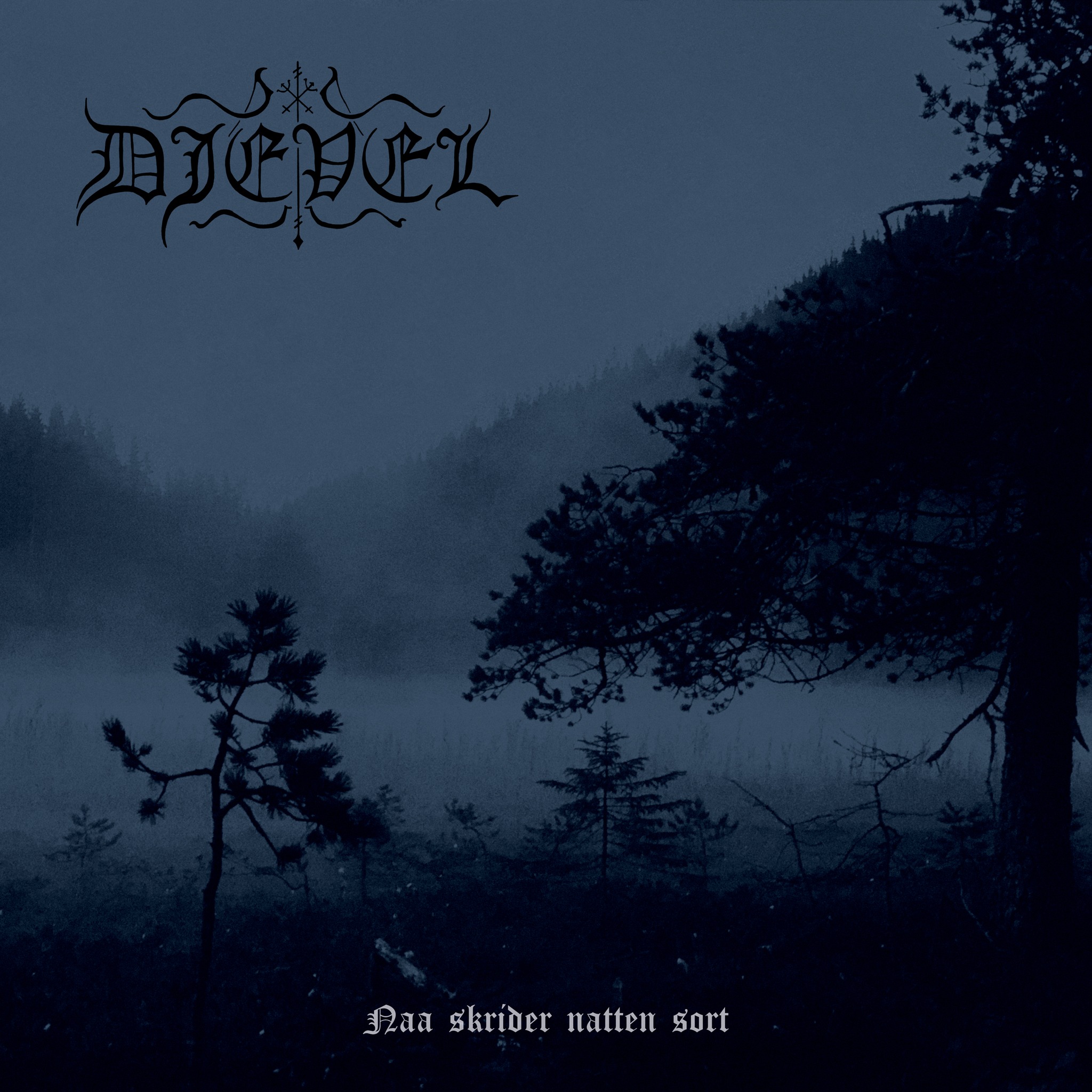 You are currently viewing Djevel – Naa skrider natten sort