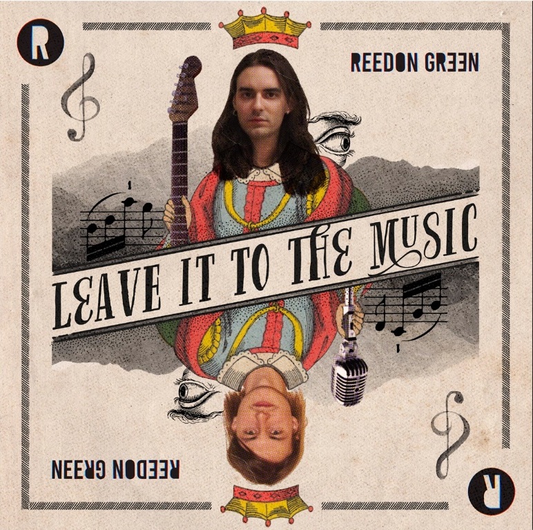 You are currently viewing Reedon Green compartilha seu novo single “Leave it to the Music”