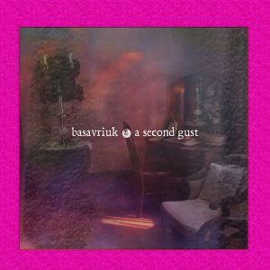 Read more about the article <strong>Projeto shoegaze Basavriuk lança novo single; “A Second Gust”</strong>