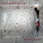 <strong>Cosmopolis volta com a viajante “Parasite”</strong>