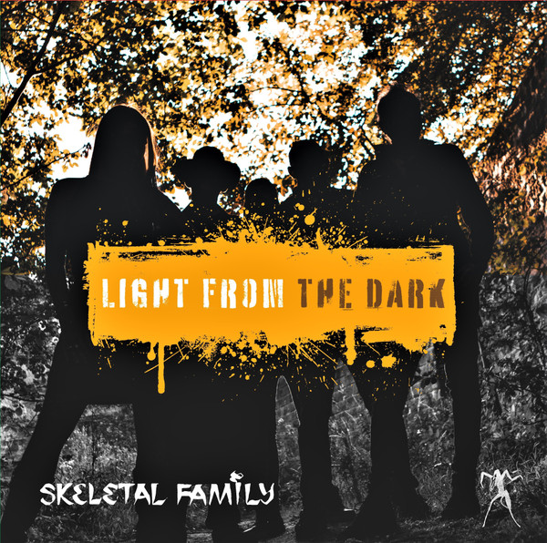 No momento você está vendo <strong>Skeletal Family – Light From The Dark</strong>