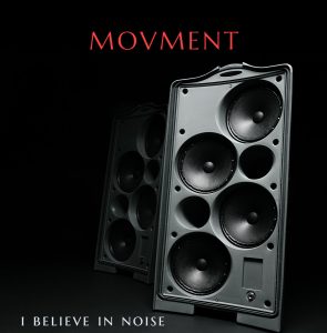 Leia mais sobre o artigo Irlandeses do Movment reaparecem com o novo single “I Believe In Noise”