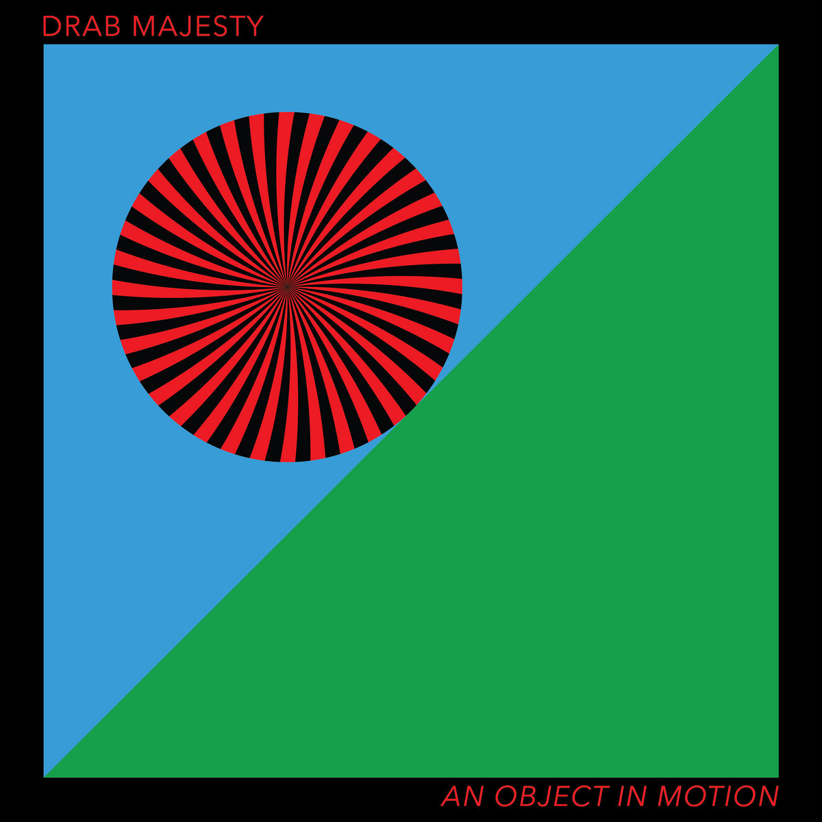 Você está visualizando atualmente Drab Majesty – An Object in Motion [EP]