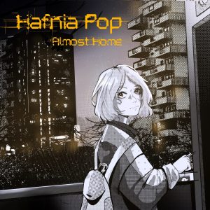 Leia mais sobre o artigo Hafnia Pop lança álbum de estreia, “Almost Home”