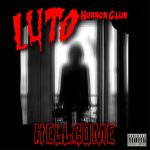LUTO Horror Club lança seu primeiro álbum “Hellcome”