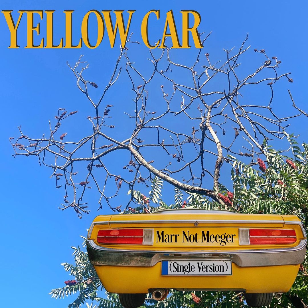 Você está visualizando atualmente Marr Not Meeger lança single de estreia “Yellow Car”