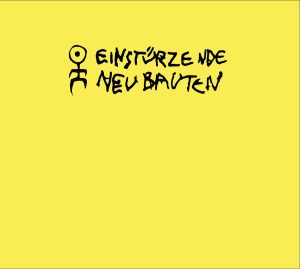 Leia mais sobre o artigo Einstürzende Neubauten – Rampen (apm alien pop music)
