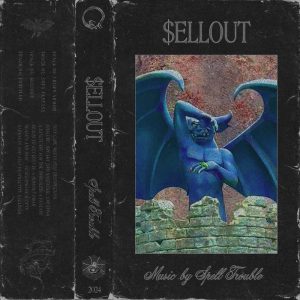 Leia mais sobre o artigo Spell Trouble volta ainda mais darkwave no seu novo single “$ellout”