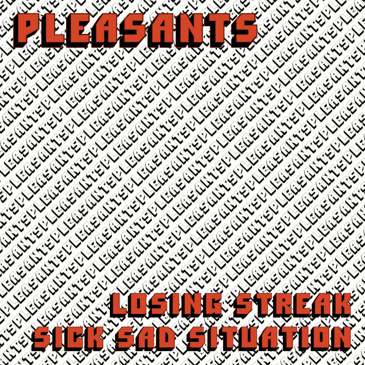 Leia mais sobre o artigo Pleasants lança a dobradinha “Losing Streak / Sick Sad Situation”